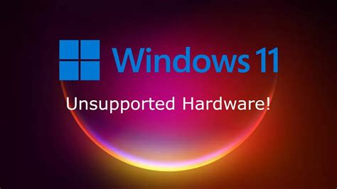 Installing Windows 11 On Unsupported Hardware Sploiler It Works