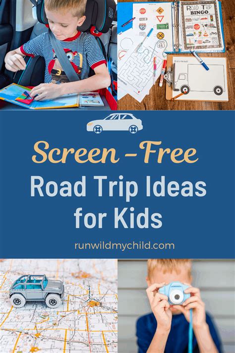 30 Screen Free Road Trip Ideas For Kids Run Wild My Child