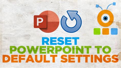 How To Reset Microsoft Office Powerpoint To Default Settings Youtube