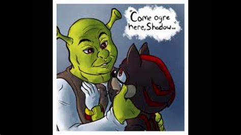 Shrek Breaks Up With Shadow Shadow X Shrek Know Your