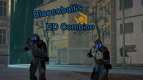 Bloocobalts Hd Combine Half Life 2 Mods