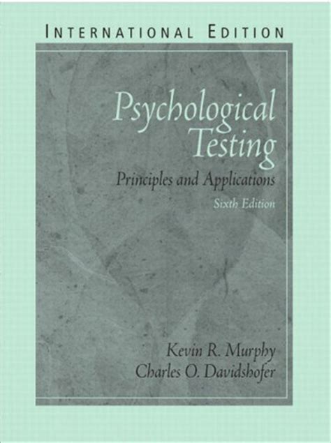 Psychological Testing Principles And Applications 6th Ed