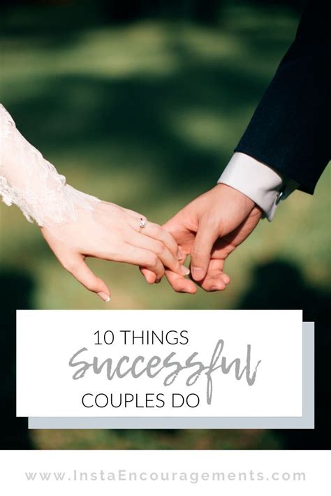 10 Things Successful Couples Do In 2020 With Images Couples Doing