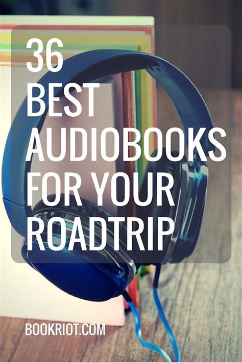 40 Of The Best Audiobooks Of All Time For Your Road Trip And Beyond