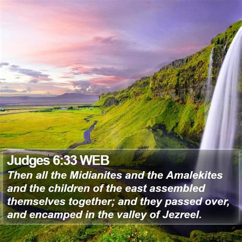 Judges 633 Web Then All The Midianites And The Amalekites And