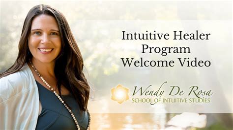 Intuitive Healer Program Welcome Video Wendy De Rosa Youtube