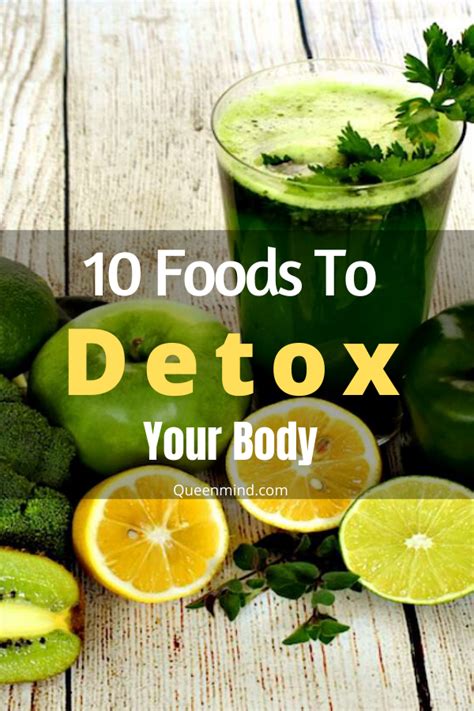 10 Foods To Detox Your Body In 2020 Detox Your Body Detox Good