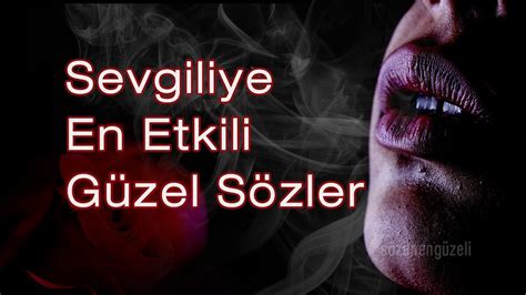 Sevgiliye En Güzel Sözler - Harika Fon Müziği ile Sevgiliye Etkileyici