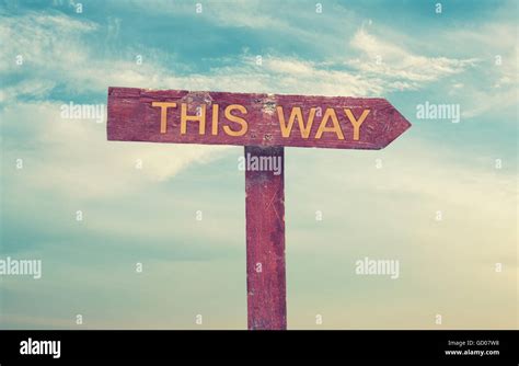This Way Road Sign Stock Photo Alamy