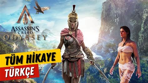 Assassin S Creed Odyssey Hikayesi T Rk E Altyaz L Full T Rk E Hikaye
