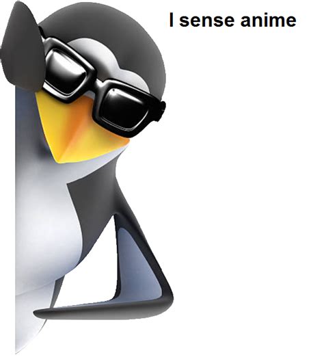 Lurking Penguin No Anime Penguin Know Your Meme