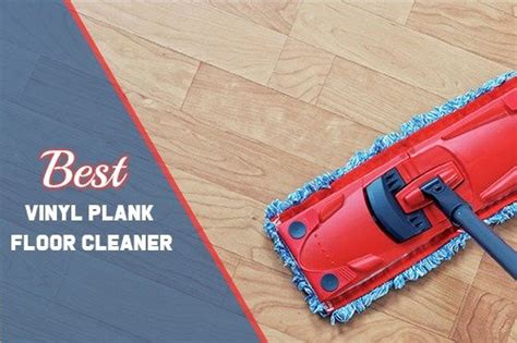 Best Vinyl Plank Floor Cleaner Of 2021 100 Verified