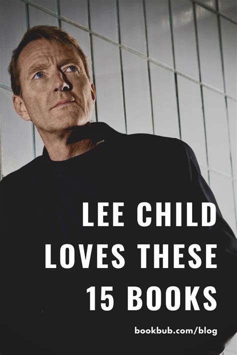 15 Books Lee Child Loved In 2019 Thriller Books Lee Child Books