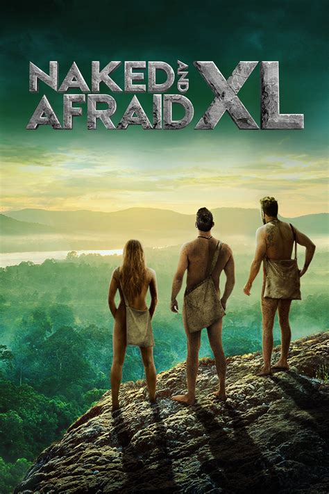 Watch Naked And Afraid Xl Online Free