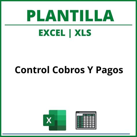 Plantilla Control Cobros Y Pagos Excel