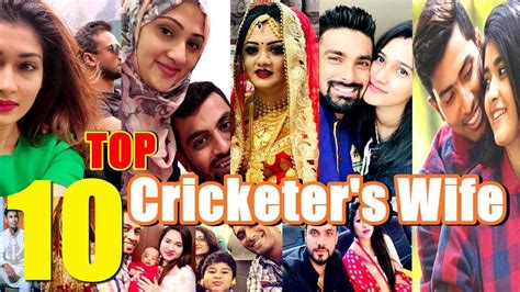 top 10 beautiful wives of bangladeshi cricketers husband and wife cricket today youtube