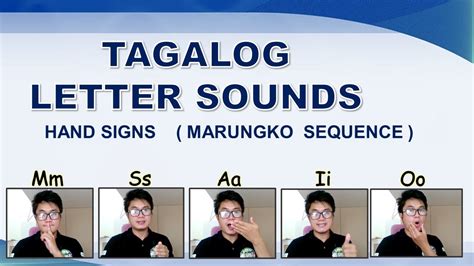 Tagalog Letter Sound Hand Signs Marungko Approach Youtube