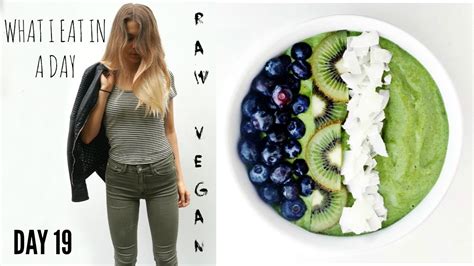 What I Eat In A Day Raw Vegan Weight Loss Youtube