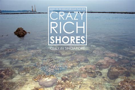 Celebrating Singapore Shores Our Crazy Rich Shores Pulau Hantu