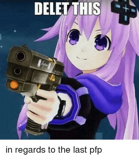 All your memes, gifs & funny pics in one place. Search Delet Memes on me.me