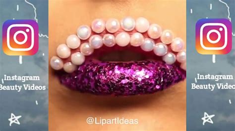 Instagram Lip Beauty Art😋😋2 Best Of 2017 Youtube