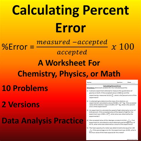 Calculating Percent Error A Chemistry Physics Or Math Worksheet