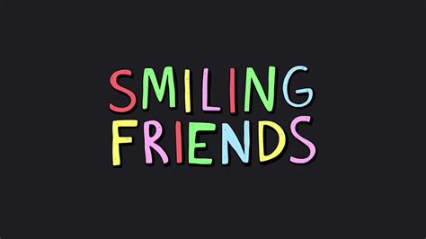 Smiling Friends Intro Music Youtube