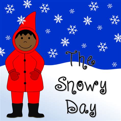 The Snowy Day Story Resource Pack Winter Snow Teaching Resources