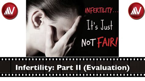 Infertility Part Ii Evaluation Of Infertile Couple Youtube