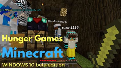 Minecraft hunger games server windows 10. Minecraft Windows 10 Beta Edition: Hunger Games: Episode 1 ...