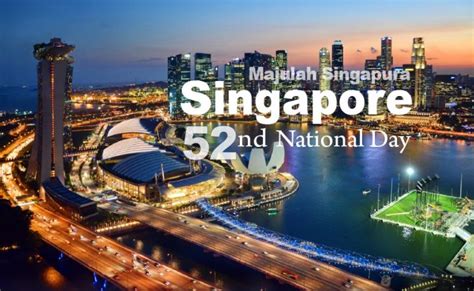 There are 122 days left in the year. Singapore's 52nd National Day - Nalanda Buddhist Society