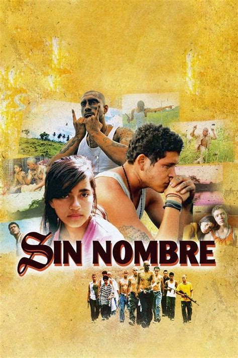 Sin Nombre 2009 — The Movie Database Tmdb