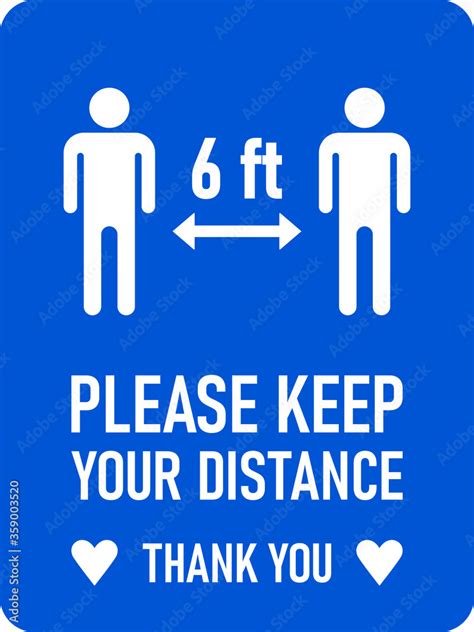 Please Keep Your Distance Thank You 6 Ft Or 6 Feet Vertical Social