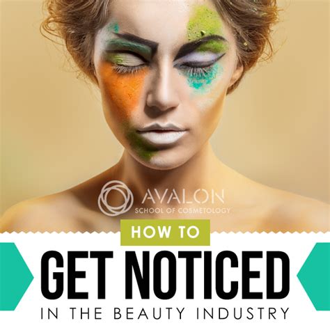 How To Get Noticed In The Beauty Industry Avalon Institute