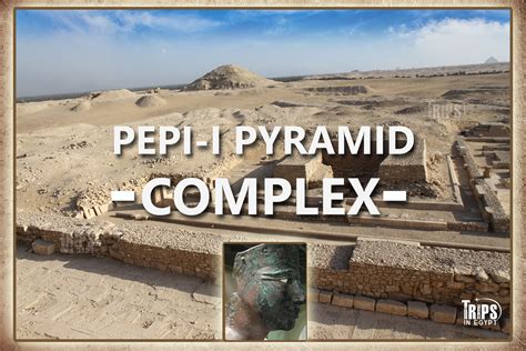 Pepi I Pyramid Complex Facts Texts Trips In Egypt