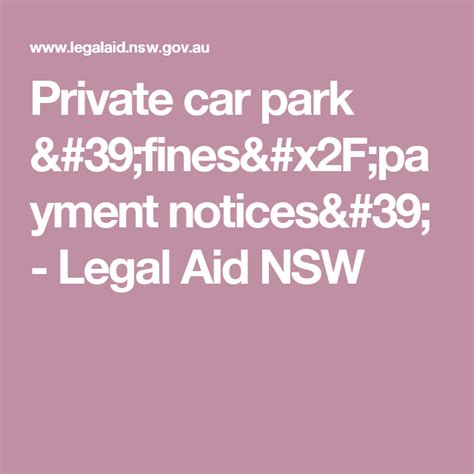 private car park fines payment notices legal aid nsw car parking private car