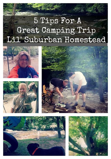 A Camping We Will Go 5 Tips For A Great Camping Trip