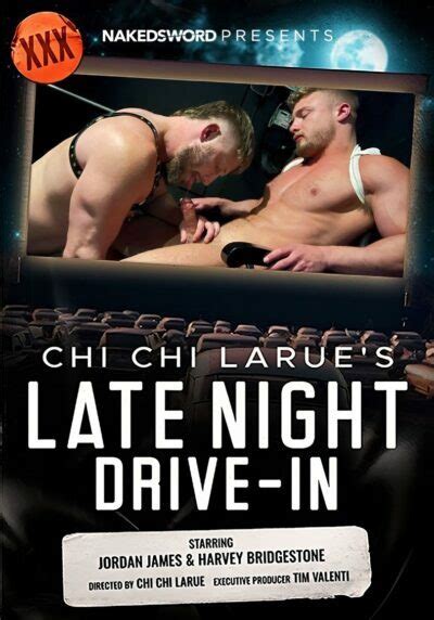 Naked Sword Chi Chi LaRues Late Night Drive In Scene Harvey Bridgestone And Jordan James