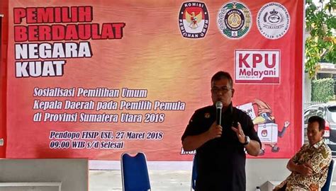 Introducing the new chancellor of kabul polytechnic university. KPU Sumut Goes To Campus Sosialisasi ke FISIP USU