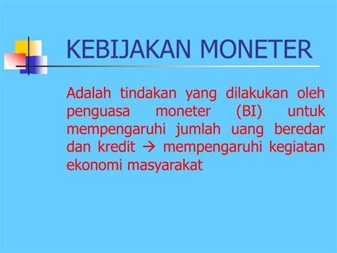 Kebijakan dorongan moral bank sentral dapat juga memengaruhi jumlah uang beredar dengan berbagai pengumuman, pidato, dan edaran yang ditujukan pada bank umum dan pelaku moneter lainnya. Kebijakan Dorongan Moral Adalah - soal-ekonomi ...