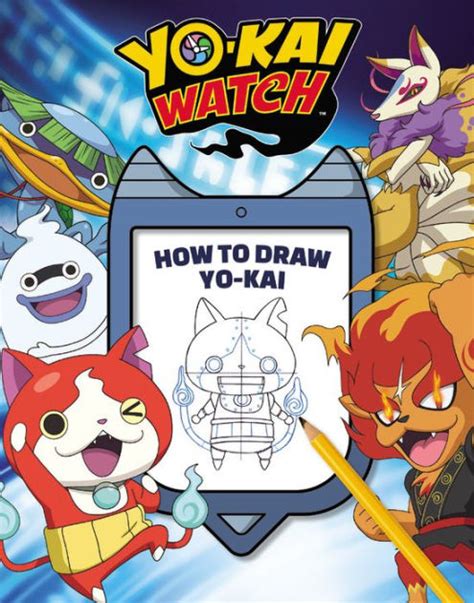 Yo Kai Watch How To Draw Yo Kai By Yo Kai Watch Paperback Barnes