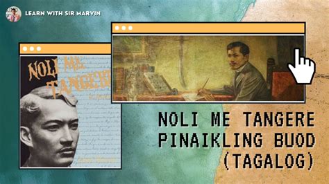 Noli Me Tangere Summary Tagalog Youtube