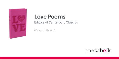 Love Poems Editors Of Canterbury Classics Metabookgr