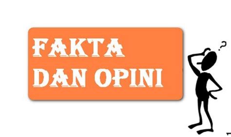 Demikian sekilas pembahasan mengenai perbedaan kalimat fakta dan opini. Perbedaan Kalimat Fakta dan Opini Beserta 20 Contohnya