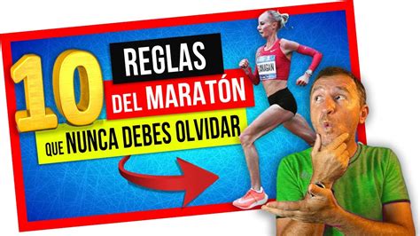 Cómo Prepararse Para Una MaratÓn De 42km 🏆 Las 10 Reglas De Oro 🥇 Youtube