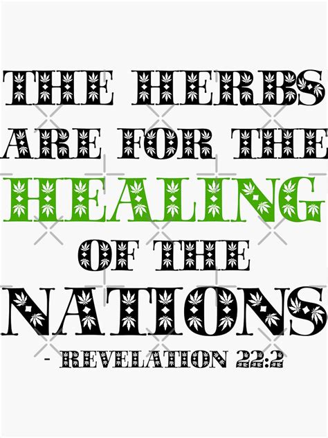 Revelation 222 The Herbs Are For The Healing Of The Nations Bible