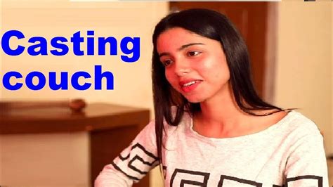 Casting Couch In Bollywood Castingcouch Hindishortfilm Trailer Youtube
