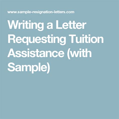 Sample letter asking for financial help respected sir, i hope you are doing well. Writing a Simple Letter Requesting Tuition Assistance (with Sample) | Tuition assistance ...