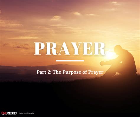 The Purpose Of Prayer Oms Canada
