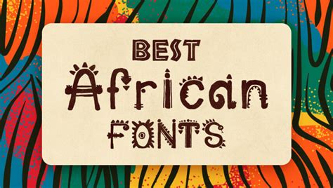 45 Best African Fonts Free Premium 2024 Hyperpix